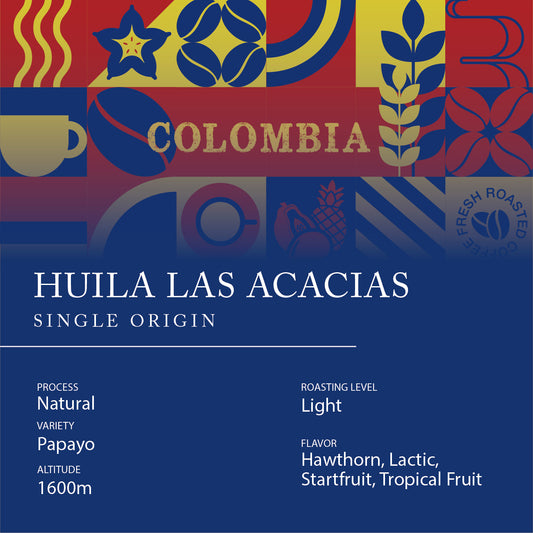 Single Origin - COLOMBIA Huila Las Acacias