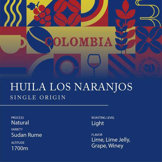 Single Origin - COLOMBIA Huila Los Naranjos