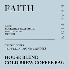 Load image into Gallery viewer, Cold Brew Bag - Faith
